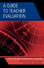 A Guide To Teacher Evaluation - Preview