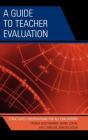 A Guide To Teacher Evaluation - Preview