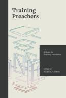 A Guide To Teaching Homiletics