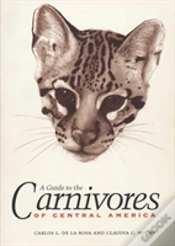 Capa do artigo A Guide To The Carnivores Of Central America