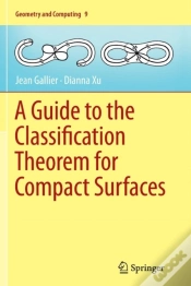 Capa do artigo A Guide To The Classification Theorem For Compact Surfaces