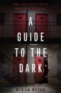 A Guide To The Dark - Preview
