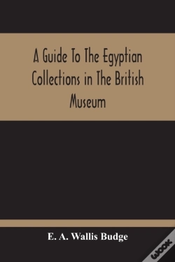 Capa do artigo A Guide To The Egyptian Collections In The British Museum