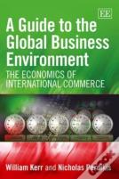 A Guide To The Global Business Environment