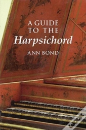 A Guide To The Harpsichord