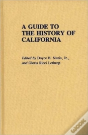 Capa do artigo A Guide To The History Of California