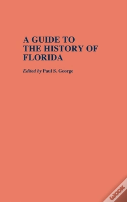 Capa do artigo A Guide To The History Of Florida