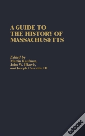 Capa do artigo A Guide To The History Of Massachusetts