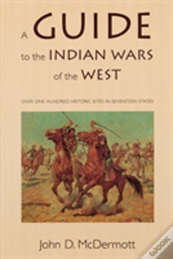 Capa do artigo A Guide To The Indian Wars Of The West