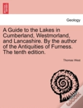 A Guide To The Lakes In Cumberland, West