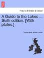 A Guide To The Lakes ... Sixth Edition. - Preview