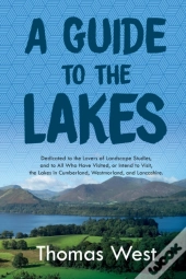 A Guide To The Lakes