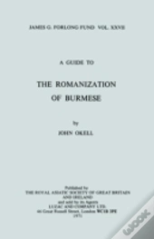 A Guide To The Romanization Of Burmese