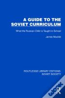 A Guide To The Soviet Curriculum