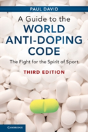 A Guide To The World Anti-Doping Code - Preview