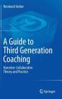 A Guide To Third Generation Coaching - Preview