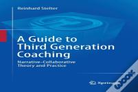 A Guide To Third Generation Coaching
