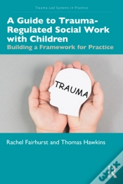 Capa do artigo A Guide To Trauma-Regulated Social Work With Children