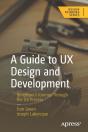 A Guide To Ux Design And Development - Preview