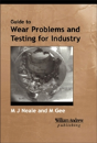 A Guide To Wear Problems And Testing For Industry - Preview
