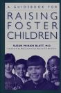 A Guidebook For Raising Foster Children - Preview
