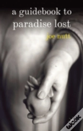 A Guidebook To Paradise Lost