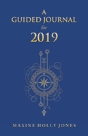 A Guided Journal For 2019 - Preview