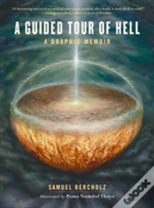 A Guided Tour Of Hell