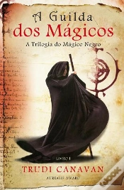 Capa do artigo A Guilda dos Mágicos - A Trilogia do Mágico Negro
