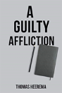 A Guilty Affliction - Preview