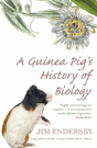 A Guinea Pig'S History Of Biology - Preview