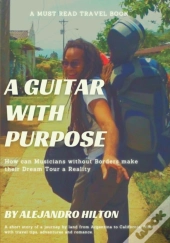 A Guitar With Purpose