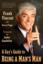 A Guy'S Guide To Being A Man'S Man - Preview