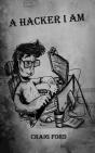 A Hacker, I Am - Preview