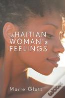 A Haitian Woman'S Feelings