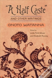 Capa do artigo "A Half Caste" And Other Writings