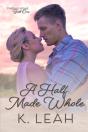 A Half Made Whole - Preview
