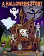 A Halloween Story - Preview
