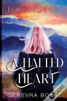A Halted Heart