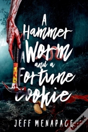 Capa do artigo A Hammer, A Worm, And A Fortune Cookie