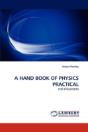 A Hand Book Of Physics Practical - Preview