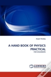 A Hand Book Of Physics Practical