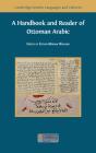 A Handbook And Reader Of Ottoman Arabic - Preview