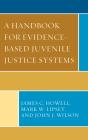 A Handbook For Evidence-Based Juvenile Justice Systems - Preview