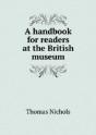 A Handbook For Readers At The British Museum - Preview