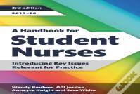 A Handbook For Student Nurses, Third Edition