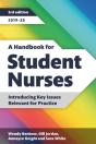 A Handbook For Student Nurses, Third Edition - Preview