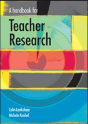 A Handbook For Teacher Research - Preview