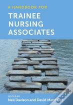 A Handbook For Trainee Nursing Associates