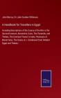 A Handbook For Travellers In Egypt:Inclu - Preview